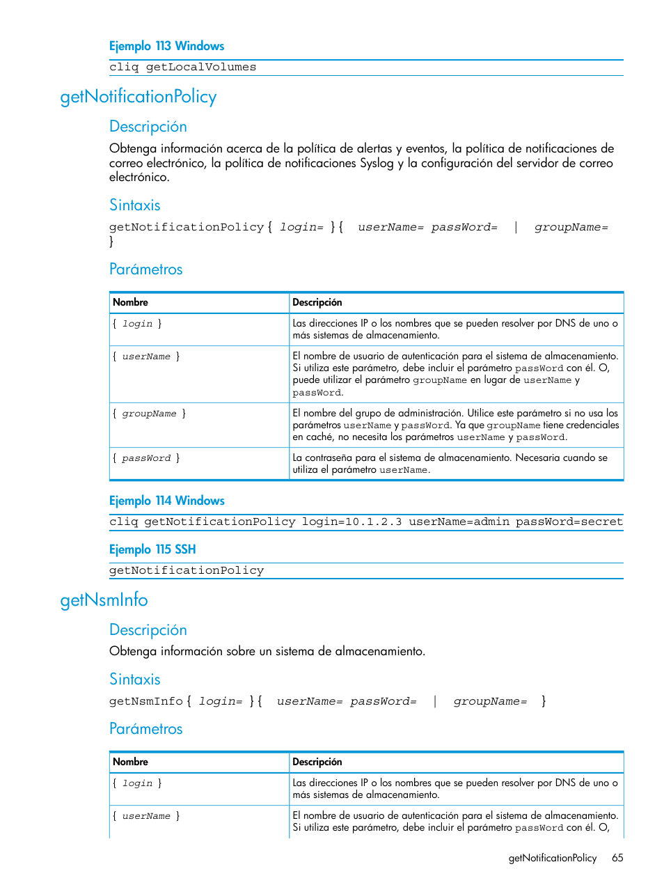 Getnotificationpolicy, Getnsminfo, Getnotificationpolicy getnsminfo | Descripción, Sintaxis, Parámetros | HP Software de dispositivo HP LeftHand P4000 Virtual SAN User Manual | Page 65 / 127