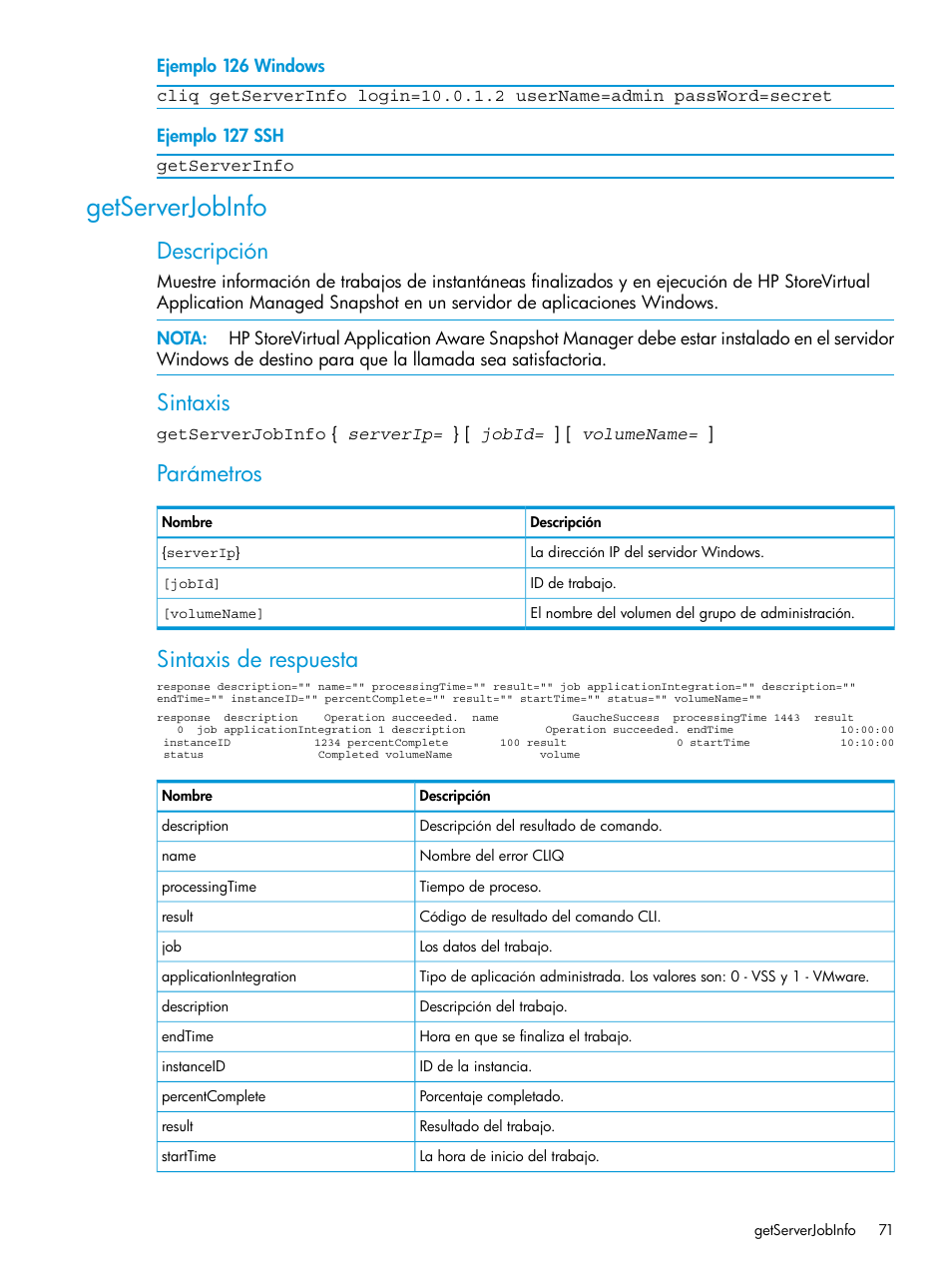 Getserverjobinfo, Descripción, Sintaxis | Parámetros, Sintaxis de respuesta | HP Software de dispositivo HP LeftHand P4000 Virtual SAN User Manual | Page 71 / 127