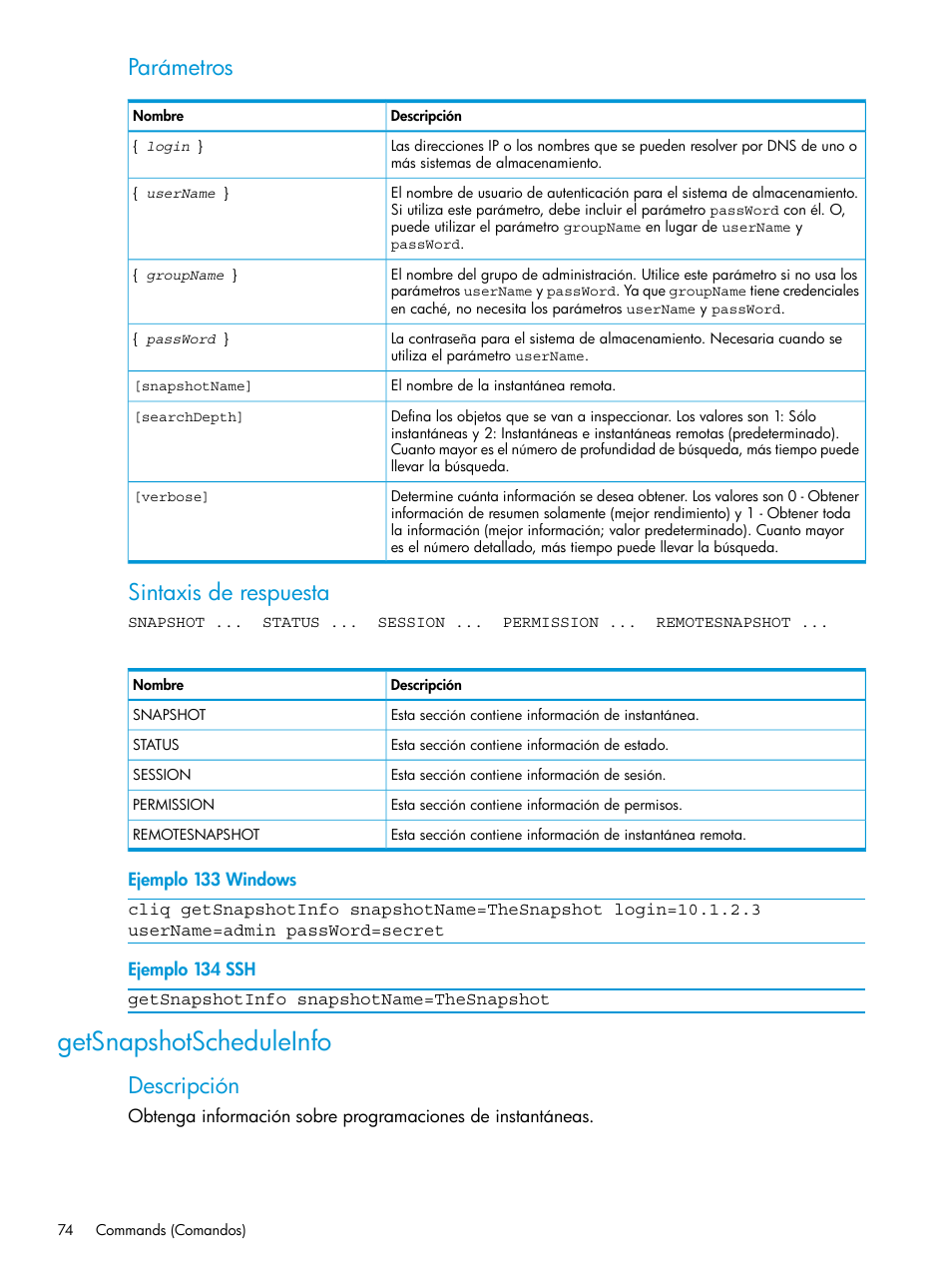Getsnapshotscheduleinfo, Parámetros, Sintaxis de respuesta | Descripción | HP Software de dispositivo HP LeftHand P4000 Virtual SAN User Manual | Page 74 / 127