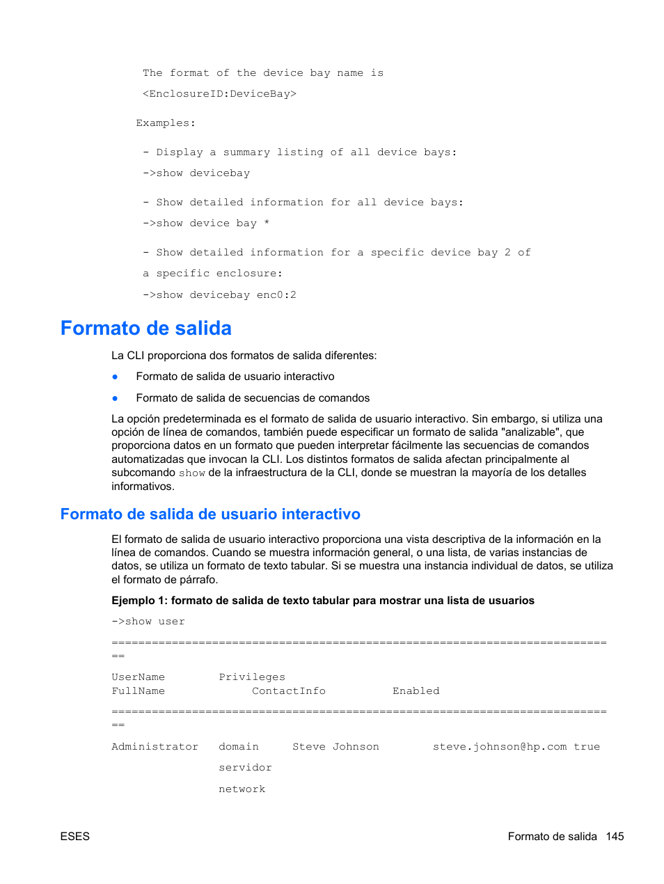 Formato de salida, Formato de salida de usuario interactivo | HP Módulo Fibre Channel de conexión virtual de 8 GB 20 puertos HP para BladeSystem clase C User Manual | Page 152 / 222