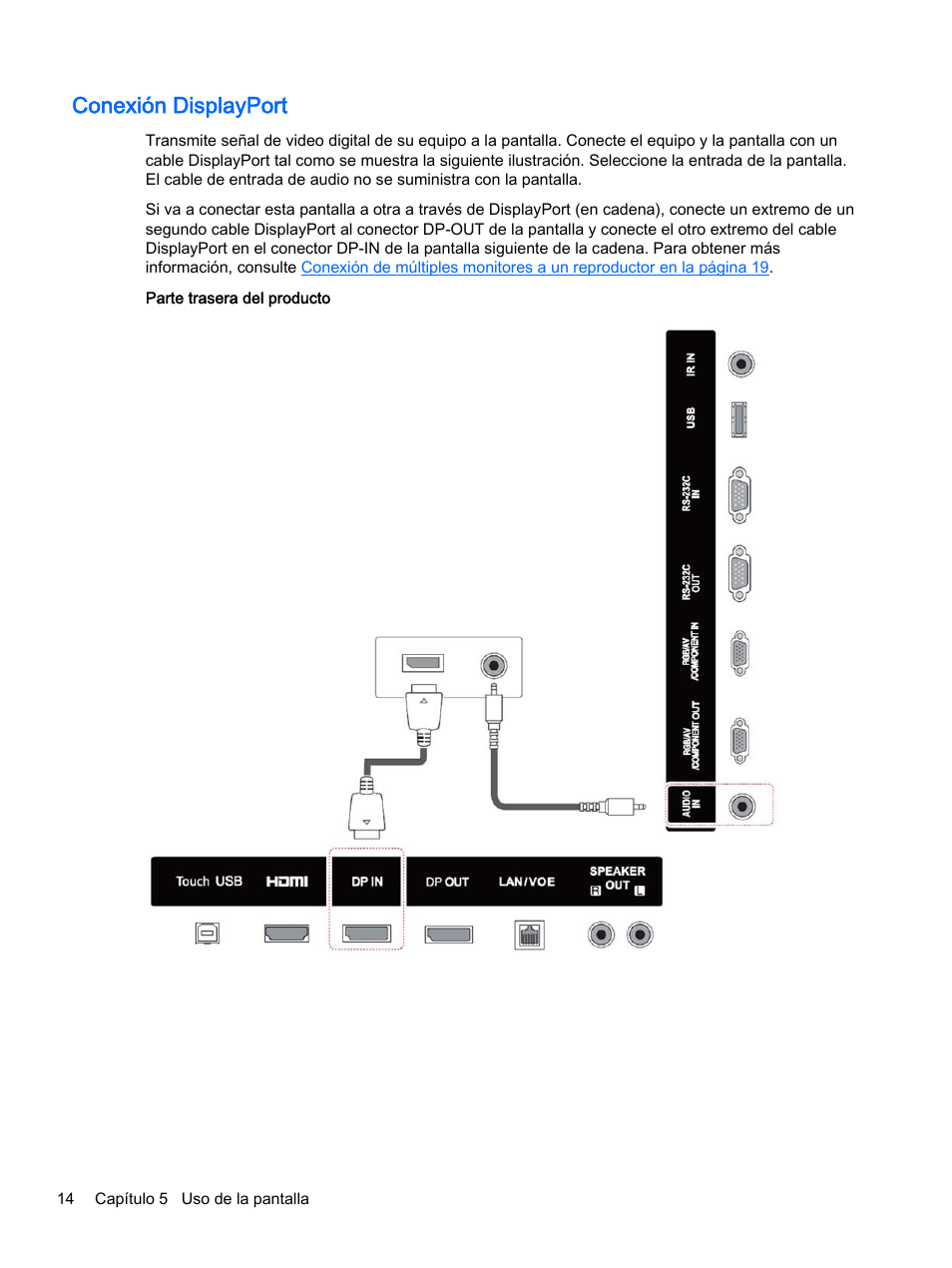 Conexión displayport | HP Pantalla LED interactiva de 41.92 pulgadas HP LD4245tm Digital Signage User Manual | Page 24 / 117