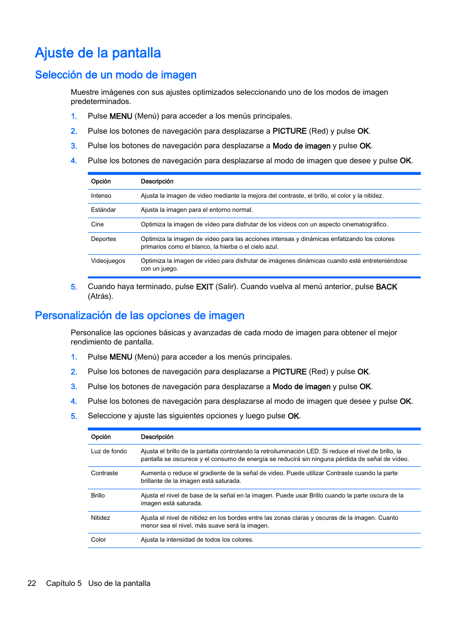 Ajuste de la pantalla, Selección de un modo de imagen, Personalización de las opciones de imagen | HP Pantalla LED interactiva de 41.92 pulgadas HP LD4245tm Digital Signage User Manual | Page 32 / 117
