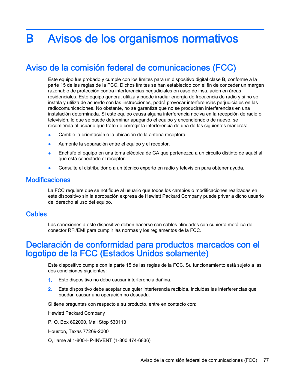 Avisos de los organismos normativos, Modificaciones, Cables | Apéndice b avisos de los organismos normativos, Modificaciones cables, B avisos de los organismos normativos | HP Pantalla LED interactiva de 41.92 pulgadas HP LD4245tm Digital Signage User Manual | Page 87 / 117