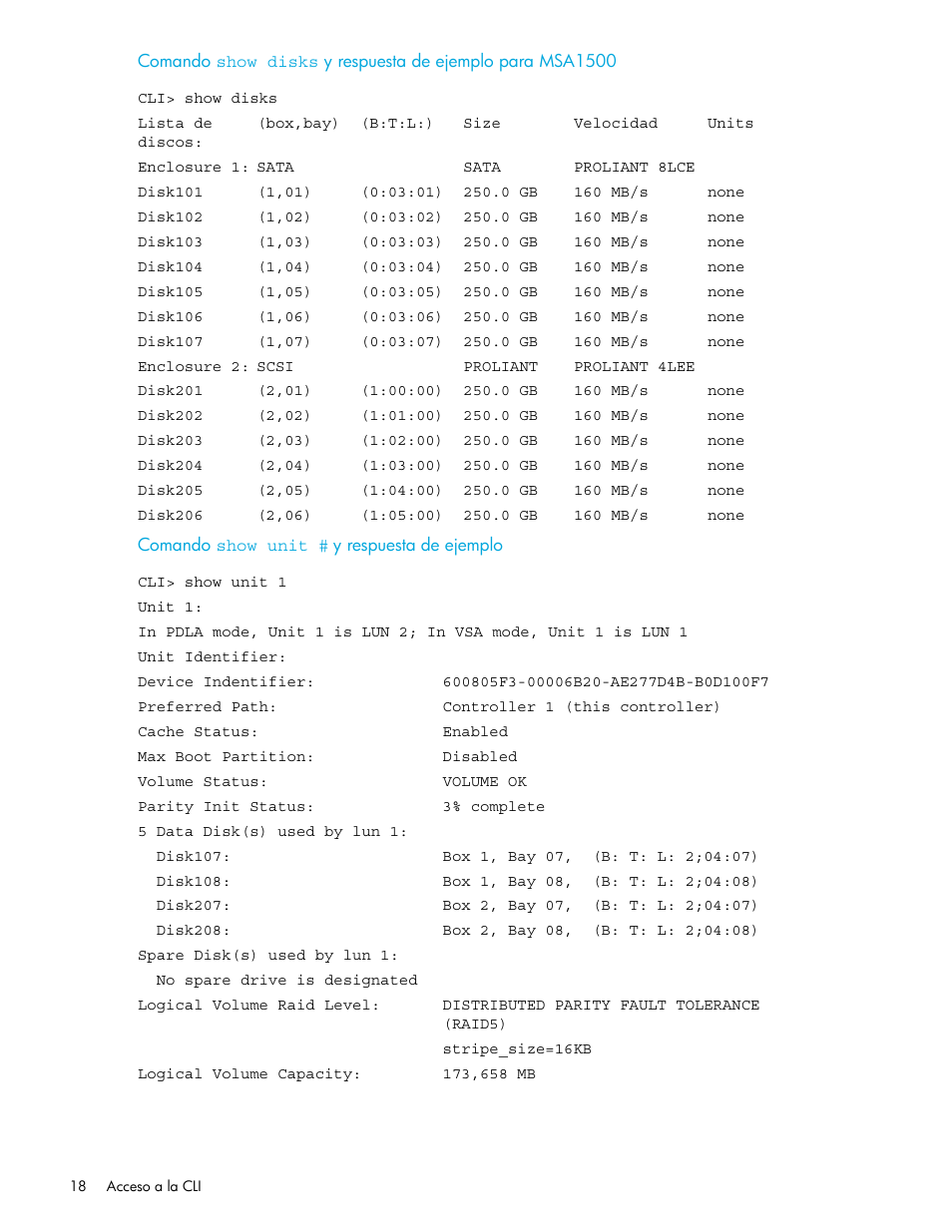 Comando show disk, Comando show unit | HP StorageWorks 1500cs Modular Smart Array User Manual | Page 18 / 48