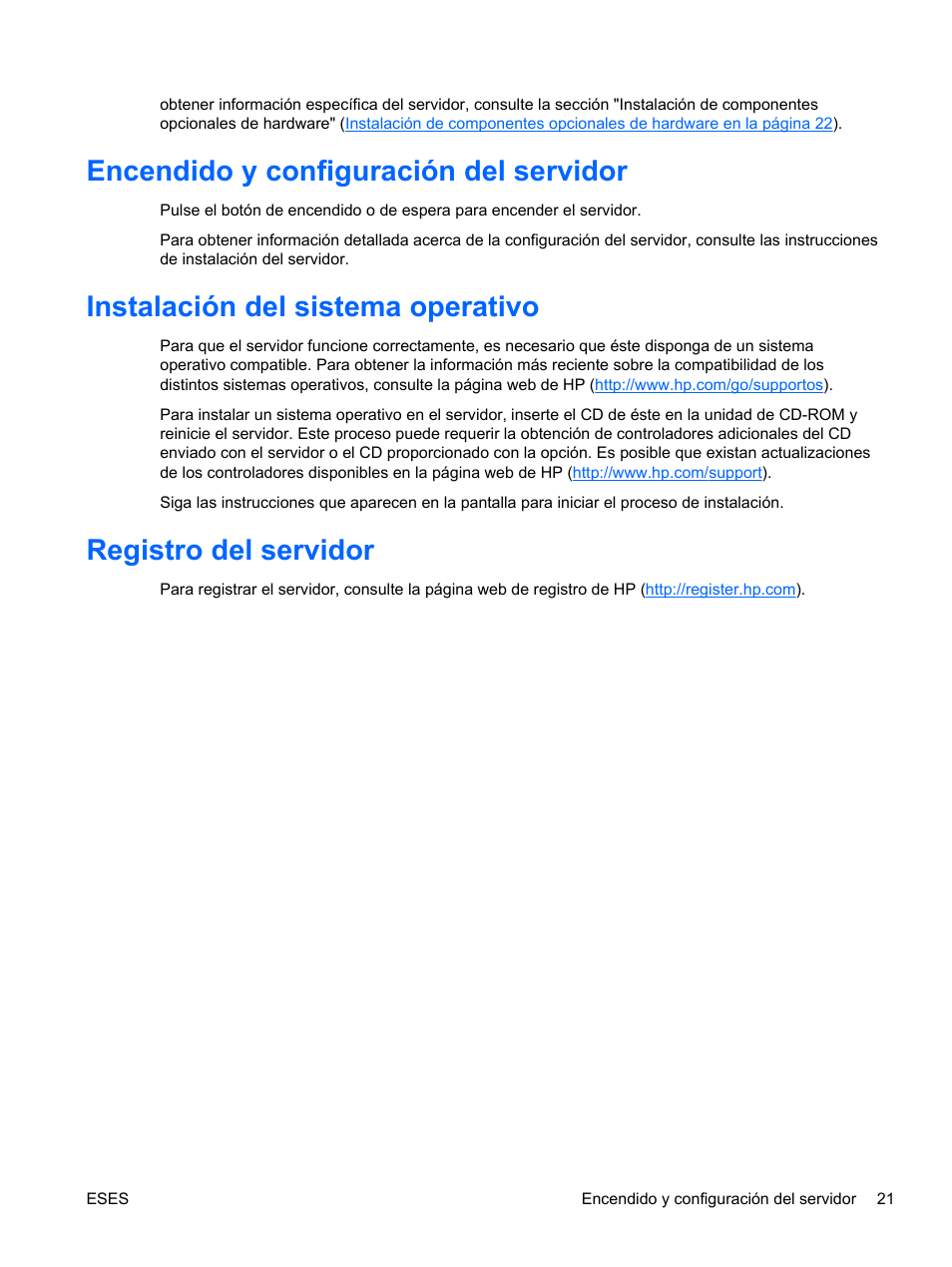 Encendido y configuración del servidor, Instalación del sistema operativo, Registro del servidor | HP Servidor HP ProLiant DL120 G6 User Manual | Page 30 / 133