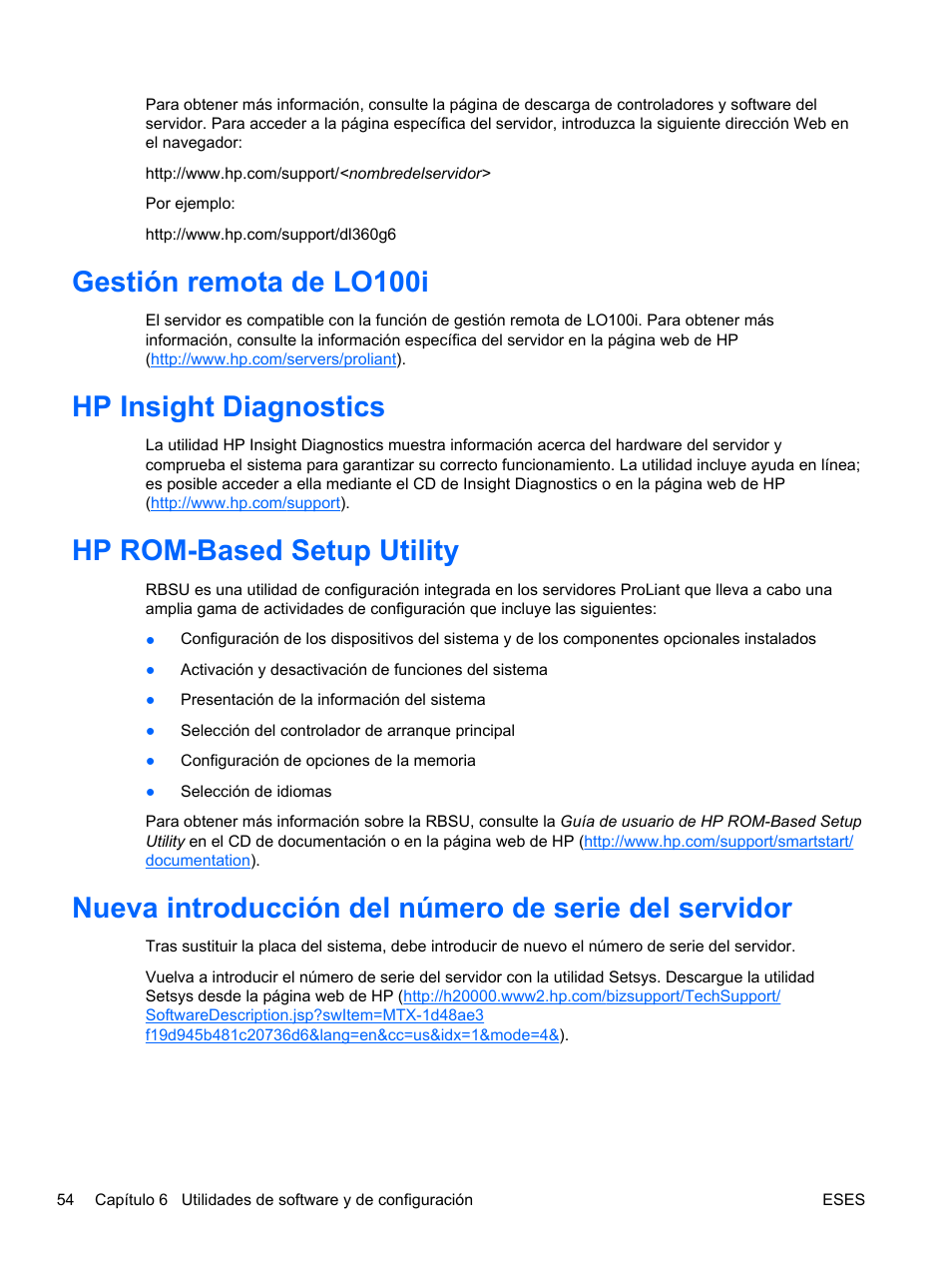 Gestión remota de lo100i, Hp insight diagnostics, Hp rom-based setup utility | HP Servidor HP ProLiant DL120 G6 User Manual | Page 63 / 133