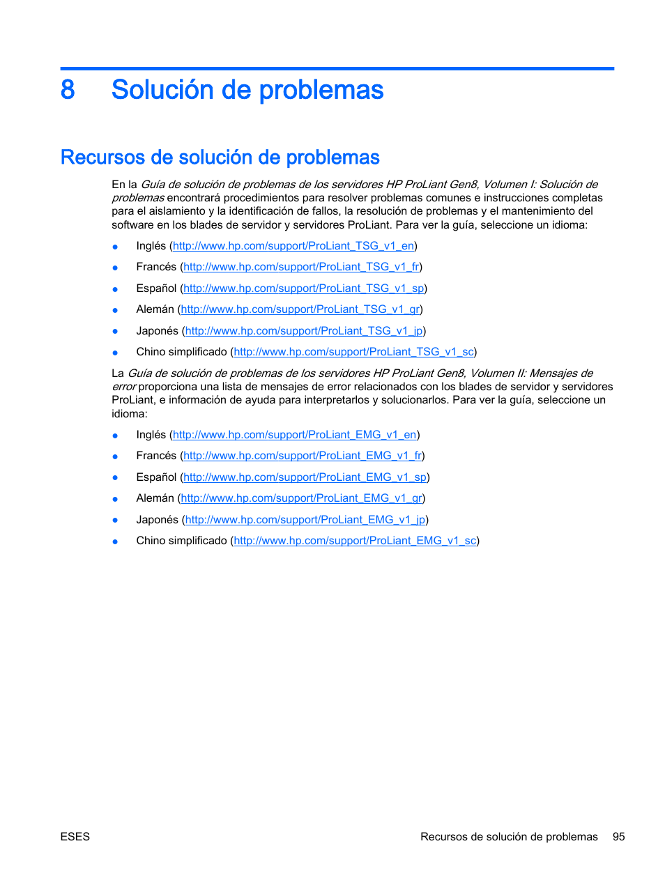 Solución de problemas, Recursos de solución de problemas, 8 solución de problemas | 8solución de problemas | HP Servidor HP ProLiant DL360p Gen8 User Manual | Page 102 / 129