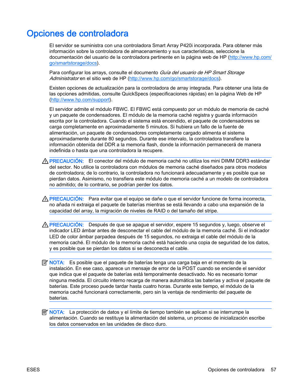 Opciones de controladora | HP Servidor HP ProLiant DL360p Gen8 User Manual | Page 64 / 129