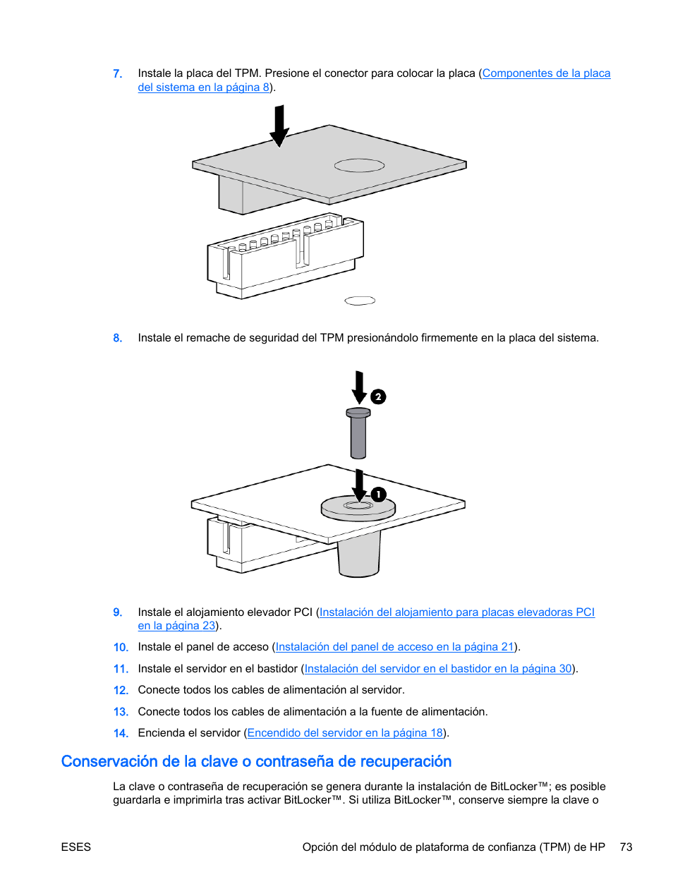 Conservación de la clave o contraseña | HP Servidor HP ProLiant DL360p Gen8 User Manual | Page 80 / 129