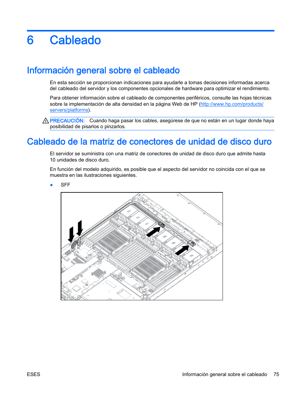 Cableado, Información general sobre el cableado, 6 cableado | 6cableado | HP Servidor HP ProLiant DL360p Gen8 User Manual | Page 82 / 129