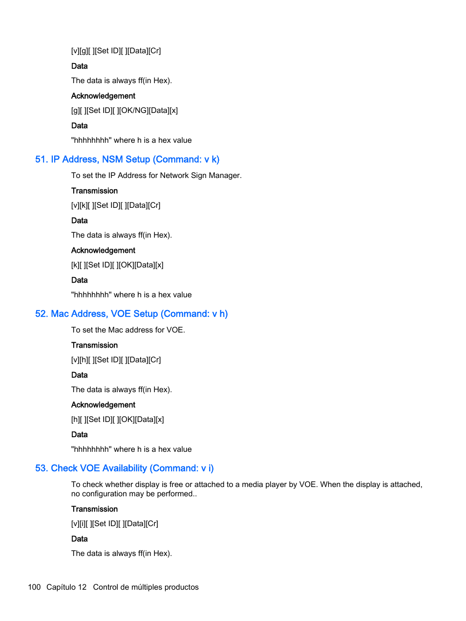 Ip address, nsm setup (command: v k), Mac address, voe setup (command: v h), Check voe availability (command: v i) | HP Pantalla LED de 55 pulgadas HP LD5535 Digital Signage User Manual | Page 110 / 111