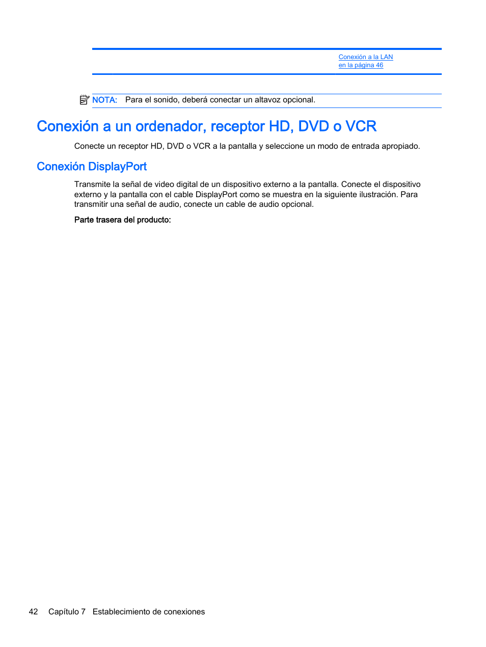 Conexión a un ordenador, receptor hd, dvd o vcr, Conexión displayport | HP Pantalla LED de 55 pulgadas HP LD5535 Digital Signage User Manual | Page 52 / 111