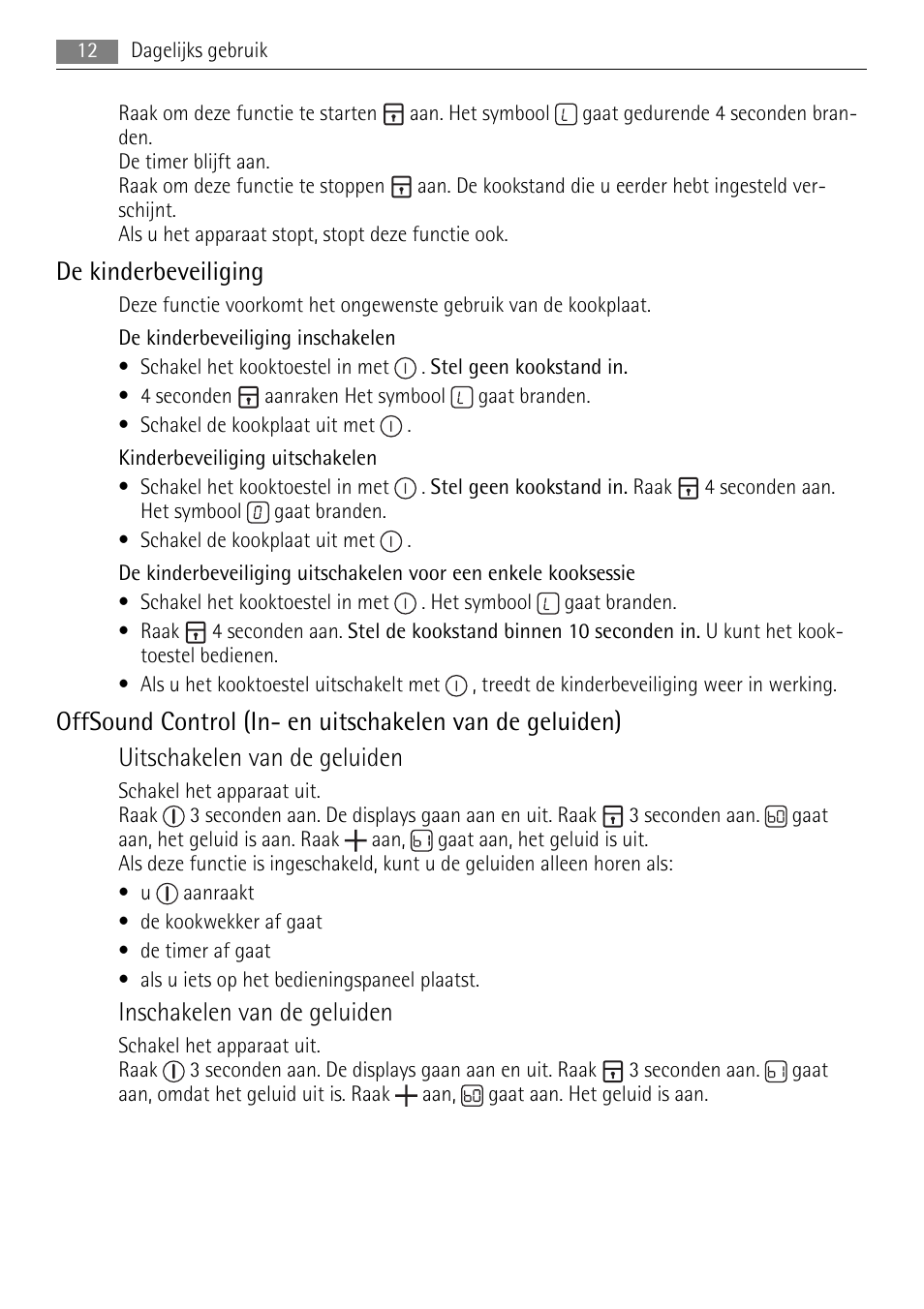 De kinderbeveiliging, Inschakelen van de geluiden | AEG HC652600EB User Manual | Page 12 / 84