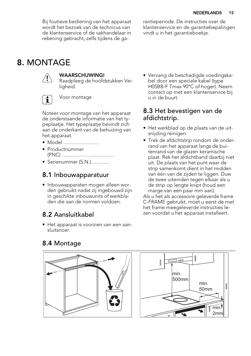 Montage, 1 inbouwapparatuur, 2 aansluitkabel | 3 het bevestigen van de afdichtstrip, 4 montage | AEG HC451220EB User Manual | Page 15 / 72