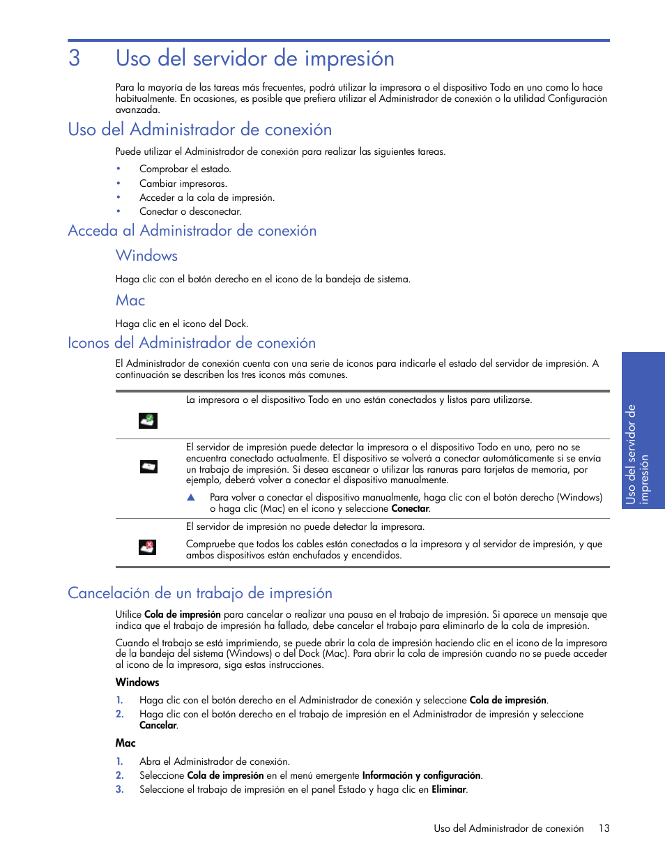 Uso del servidor de impresión, Uso del administrador de conexión, Acceda al administrador de conexión | Windows, Iconos del administrador de conexión, Cancelación de un trabajo de impresión, 3 uso del servidor de impresión, 3uso del servidor de impresión, Acceda al administrador de conexión windows | HP Servidor de impresión G inalámbrico HP 2101nw User Manual | Page 13 / 26