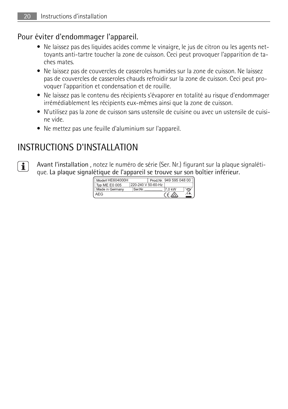 Instructions d'installation, Pour éviter d'endommager l'appareil | AEG HE604000H User Manual | Page 20 / 44