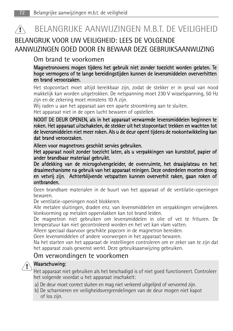 Belangrijke aanwijzingen m.b.t. de veiligheid, Om verwondingen te voorkomen | AEG MC1763E-M User Manual | Page 72 / 168