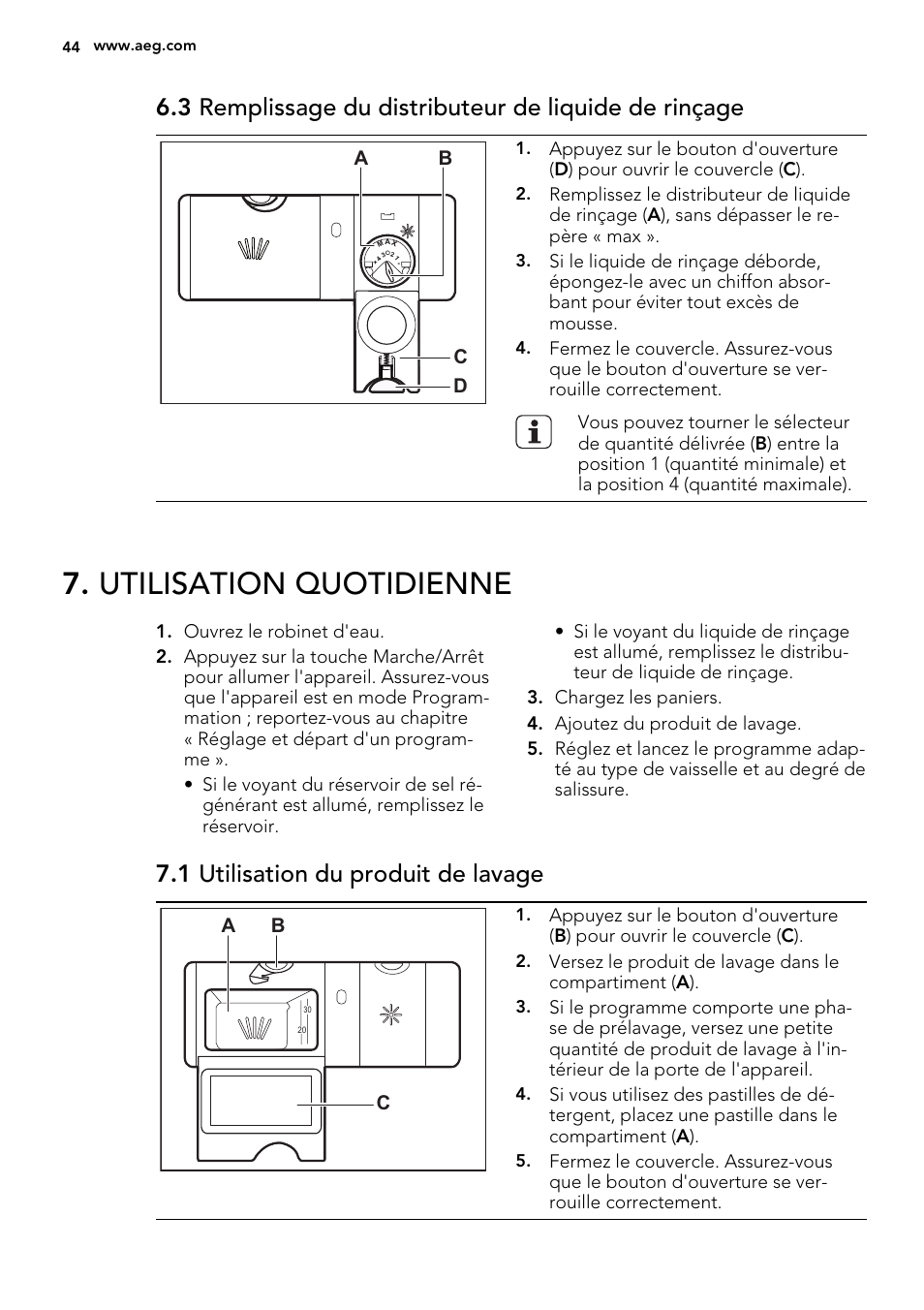 Utilisation quotidienne, 1 utilisation du produit de lavage, Ab d c | Ab c | AEG F78420VI0P User Manual | Page 44 / 68