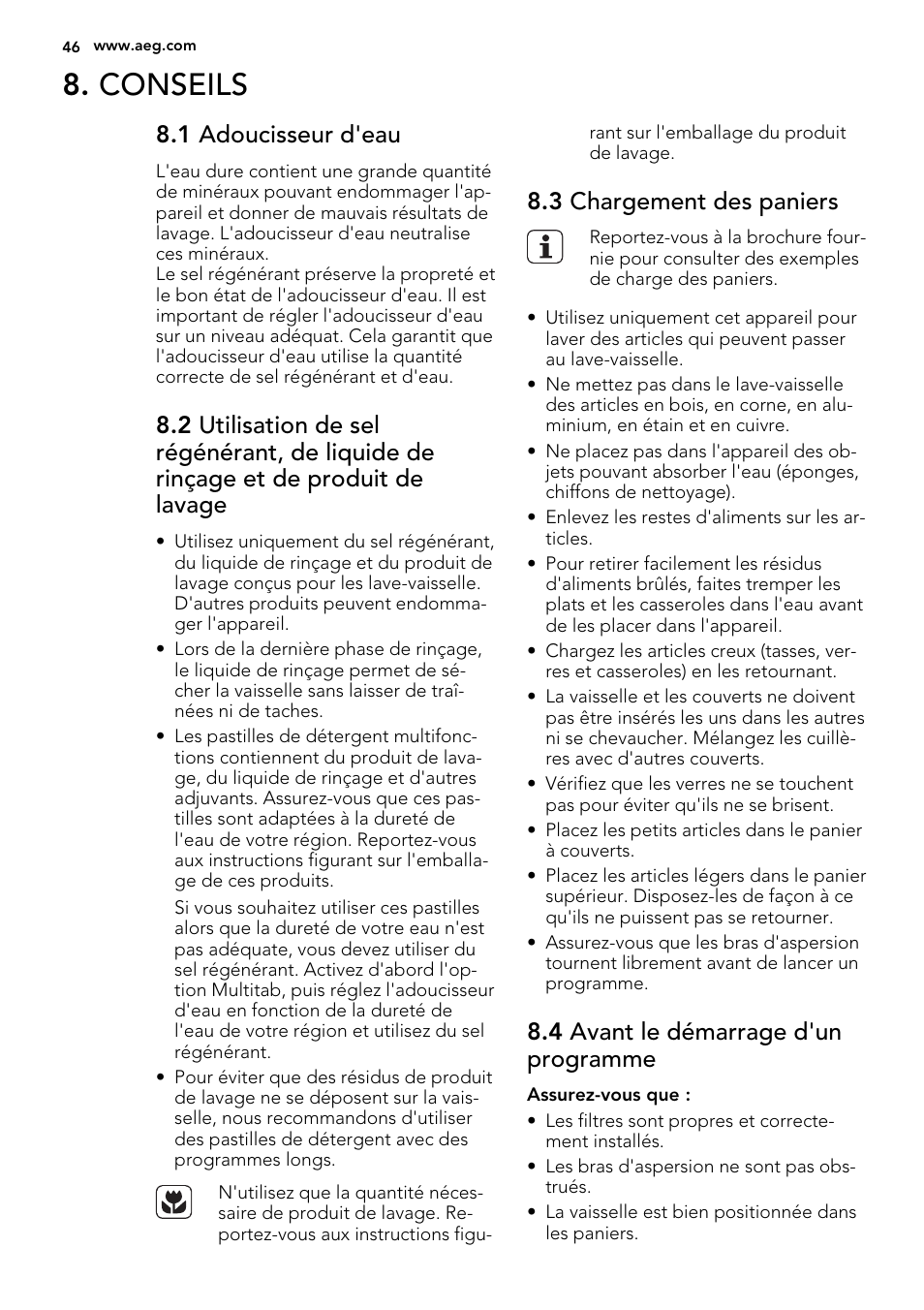 Conseils, 1 adoucisseur d'eau, 3 chargement des paniers | 4 avant le démarrage d'un programme | AEG F78420VI0P User Manual | Page 46 / 68
