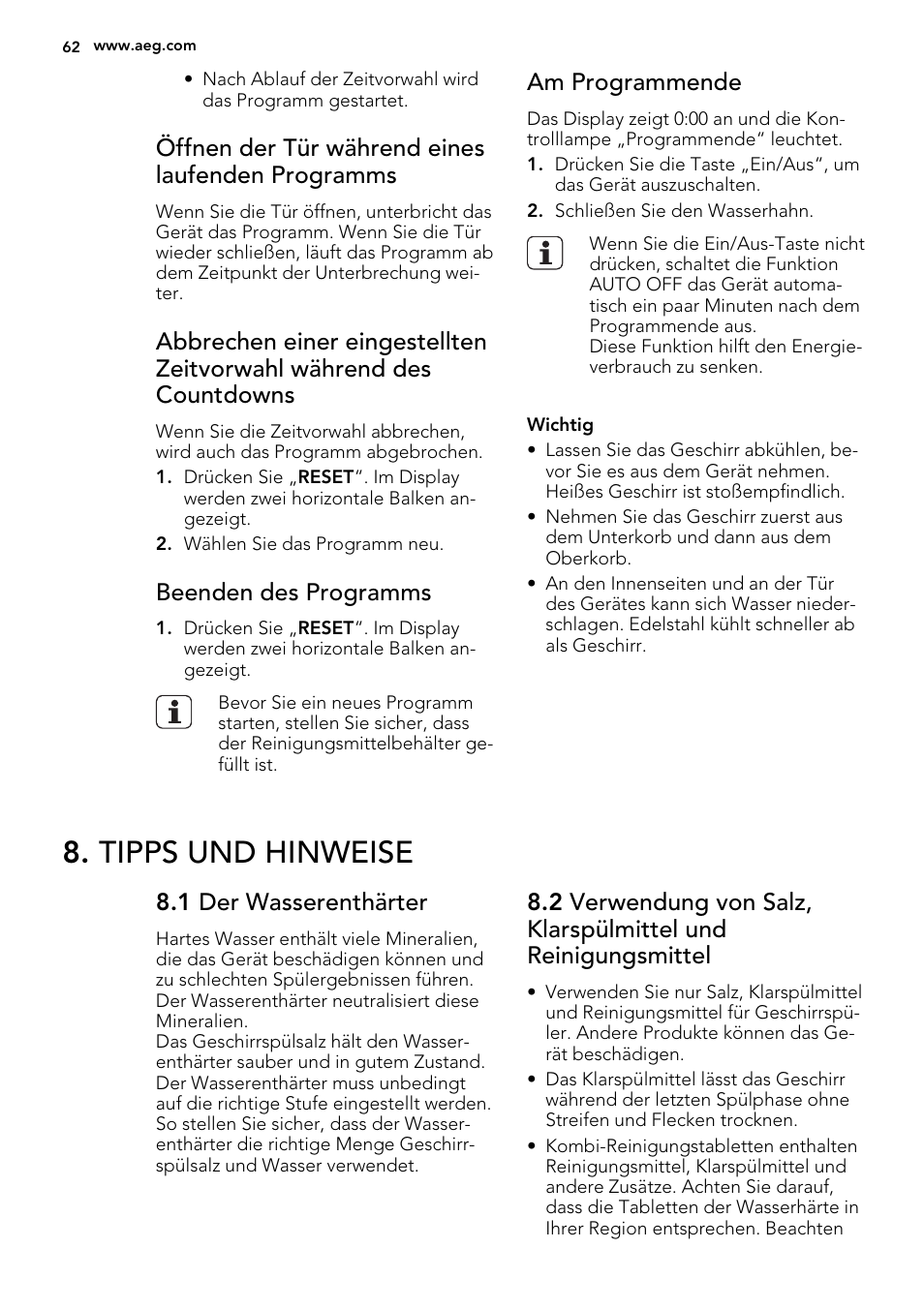 Tipps und hinweise, Öffnen der tür während eines laufenden programms, Beenden des programms | Am programmende, 1 der wasserenthärter | AEG F78420VI0P User Manual | Page 62 / 68