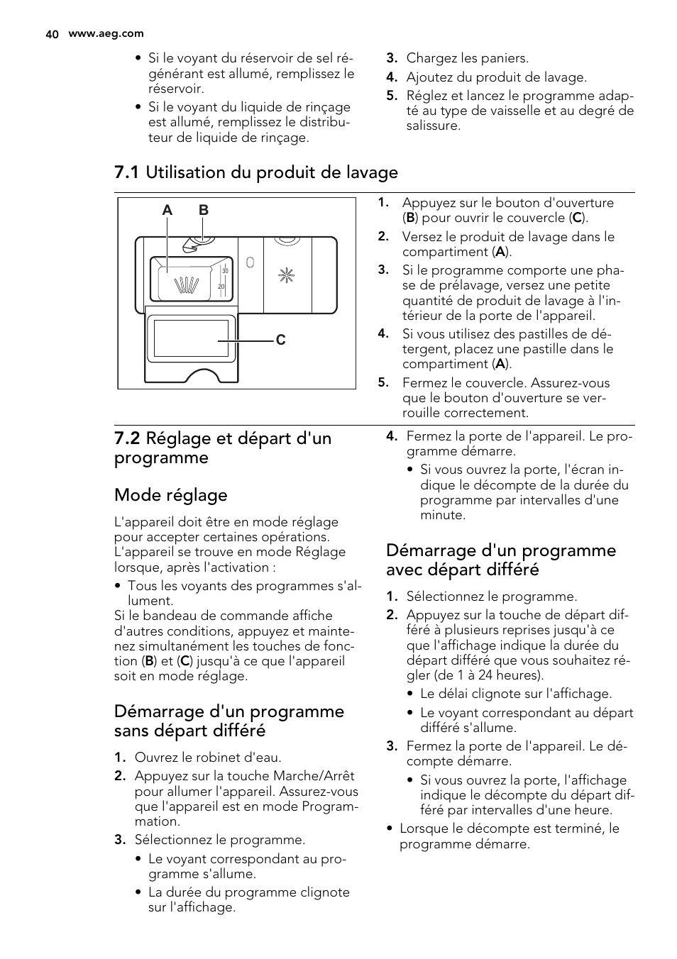 1 utilisation du produit de lavage, 2 réglage et départ d'un programme mode réglage, Démarrage d'un programme sans départ différé | Démarrage d'un programme avec départ différé | AEG F55000 VI0P User Manual | Page 40 / 64
