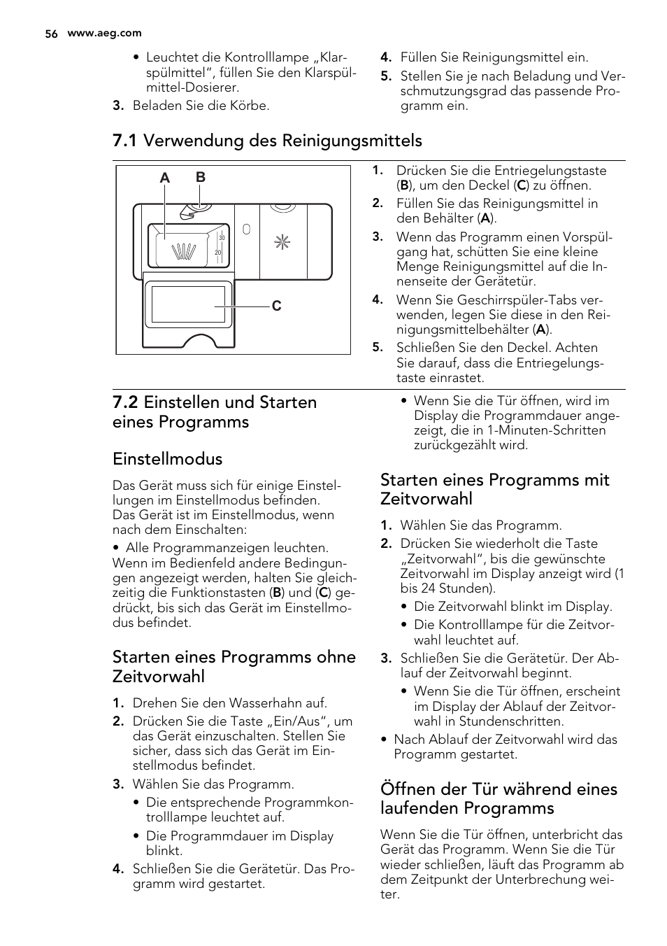 1 verwendung des reinigungsmittels, Starten eines programms ohne zeitvorwahl, Starten eines programms mit zeitvorwahl | Öffnen der tür während eines laufenden programms | AEG F55000 VI0P User Manual | Page 56 / 64