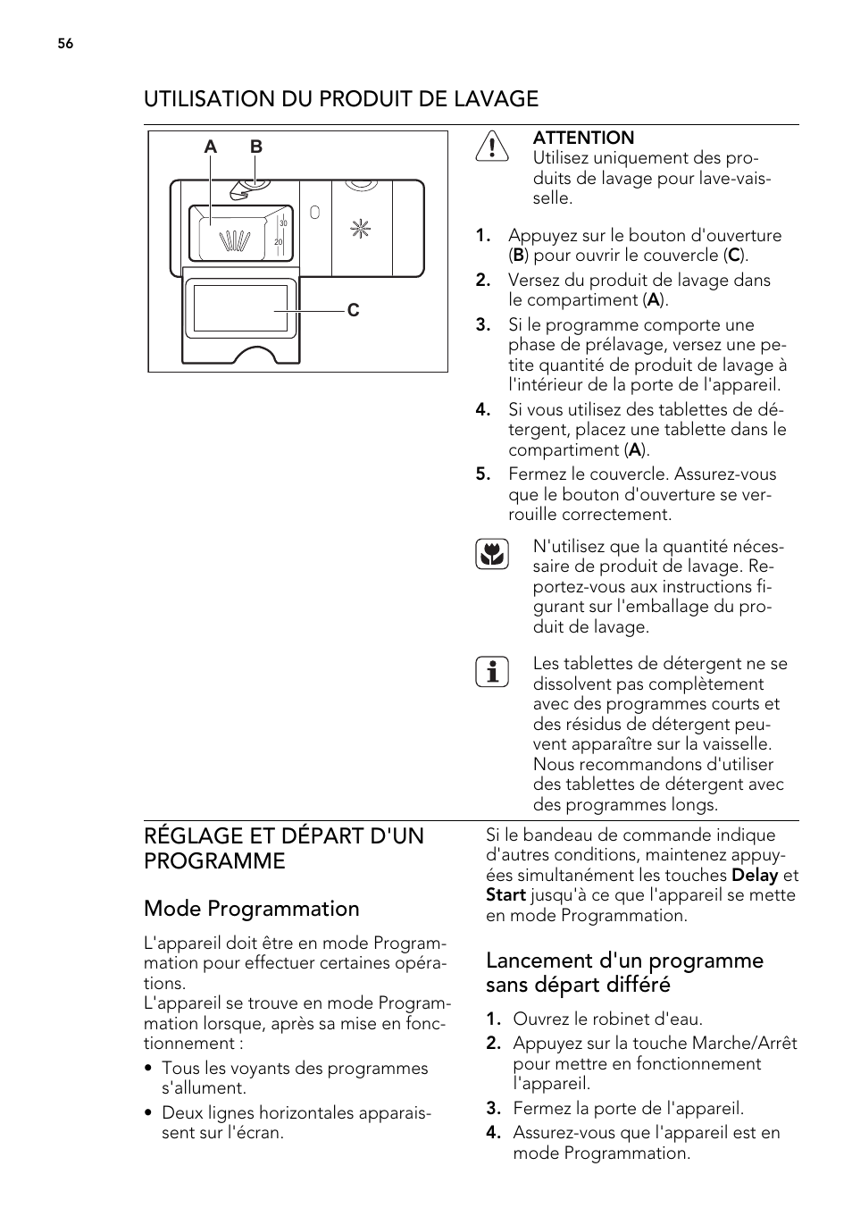 Utilisation du produit de lavage, Lancement d'un programme sans départ différé | AEG FAV50KIM0P User Manual | Page 56 / 88