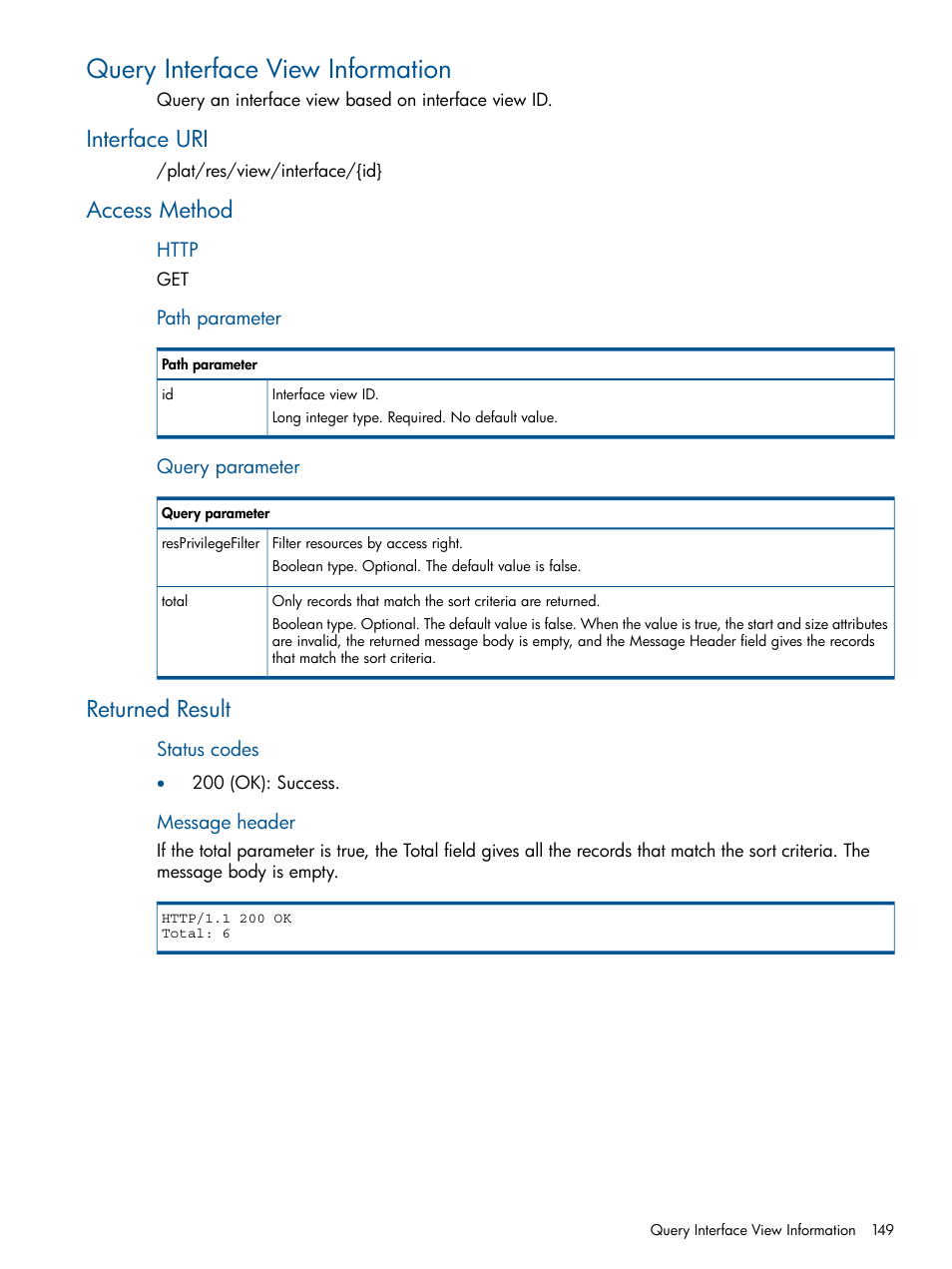 Query interface view information, Interface uri, Access method | Returned result, Interface uri access method returned result | HP Intelligent Management Center Licenses User Manual | Page 149 / 438