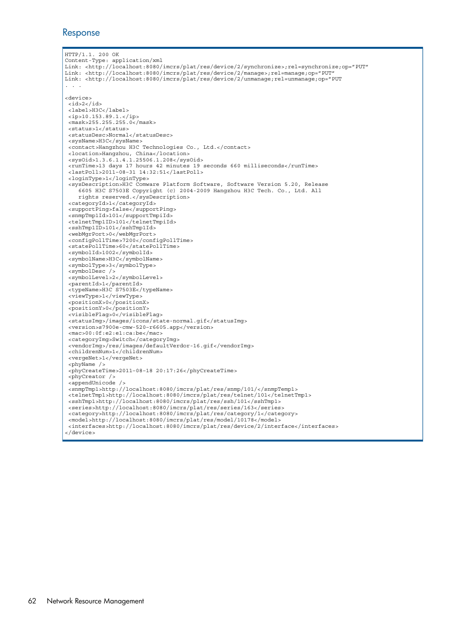 Response | HP Intelligent Management Center Licenses User Manual | Page 62 / 438