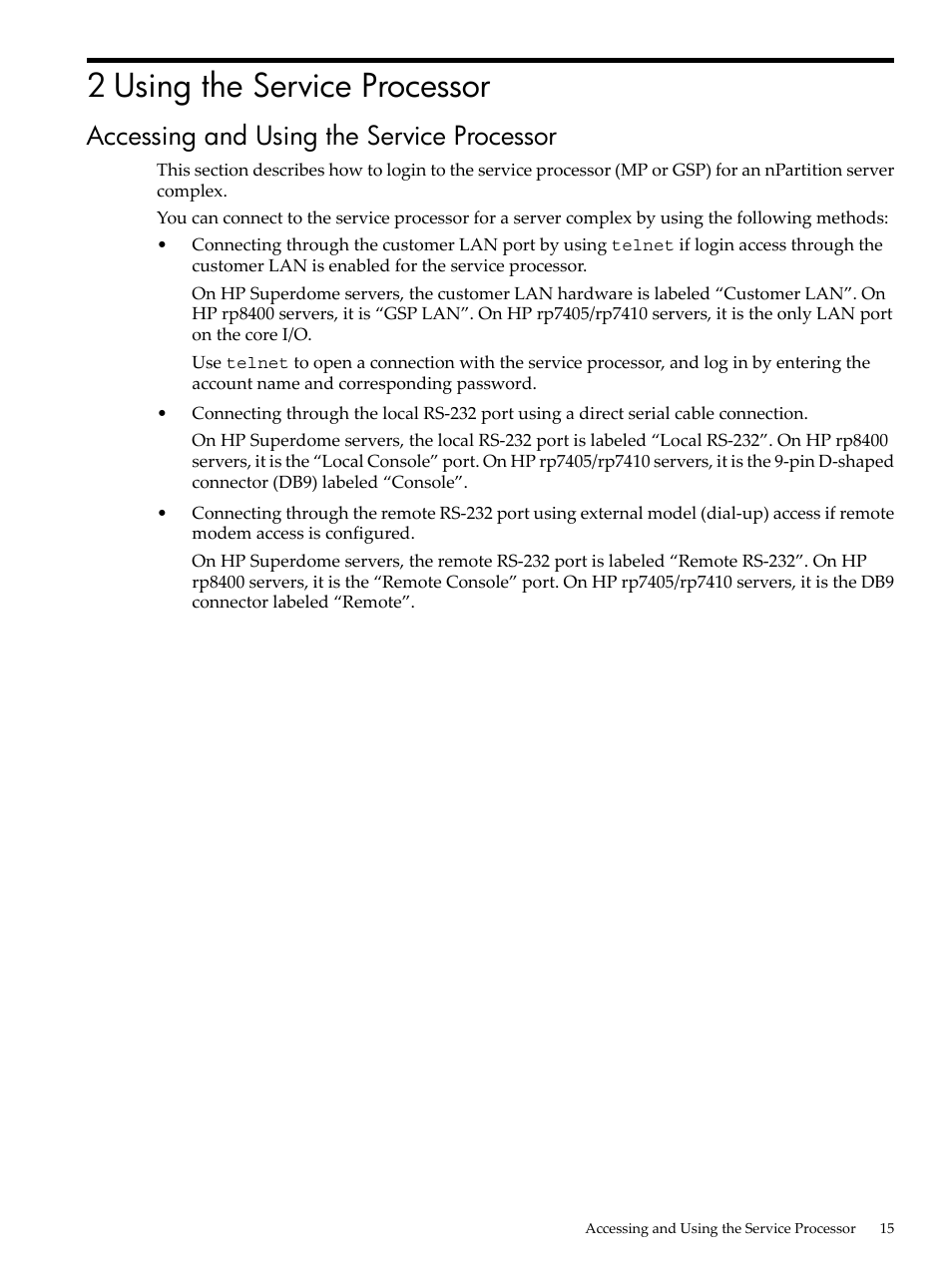 2 using the service processor, Accessing and using the service processor | HP Integrity rx7620 Server User Manual | Page 15 / 38