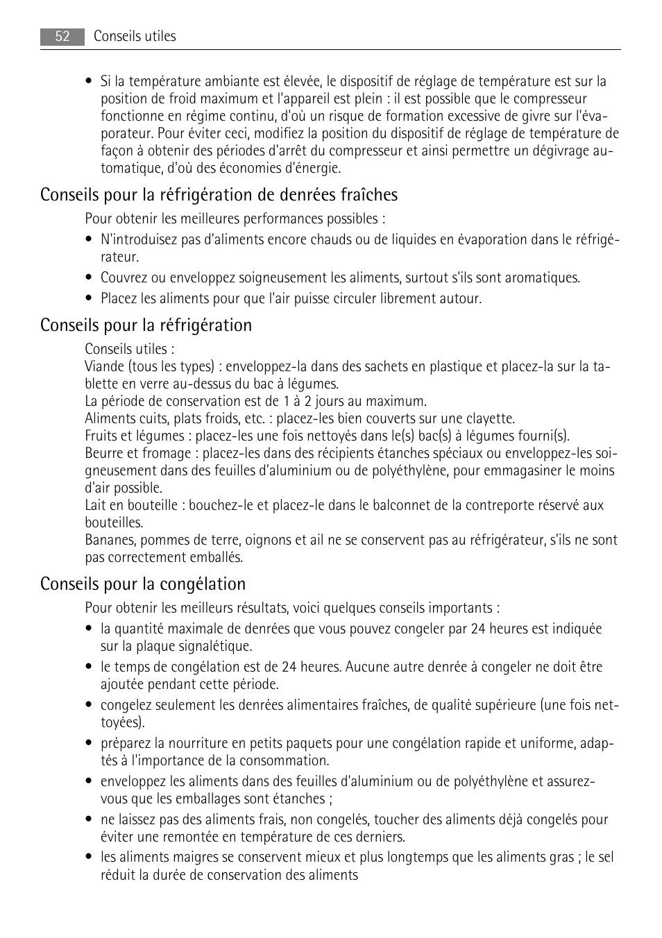 Conseils pour la réfrigération de denrées fraîches, Conseils pour la réfrigération, Conseils pour la congélation | AEG SKS51040S0 User Manual | Page 52 / 92