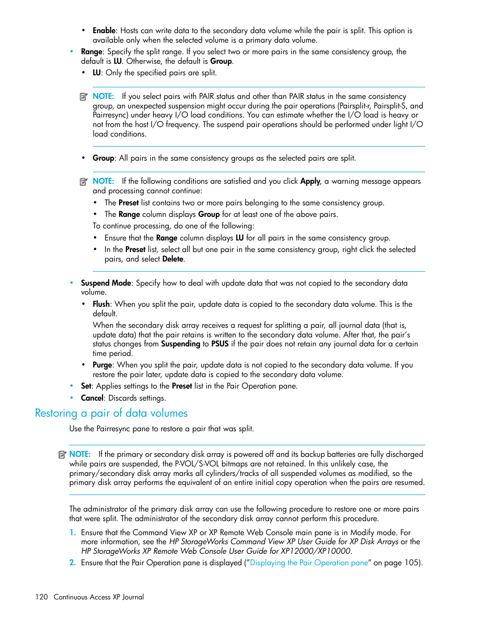 Restoring a pair of data volumes, Restoring a pair of data volumes” on, Restoring a pair of | HP StorageWorks XP Remote Web Console Software User Manual | Page 120 / 154