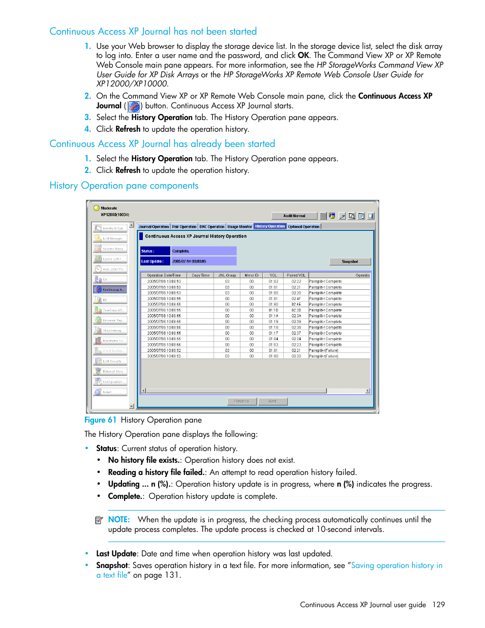 Continuous access xp journal has not been started, History operation pane components, Figure 61 history operation pane | 61 history operation pane | HP StorageWorks XP Remote Web Console Software User Manual | Page 129 / 154