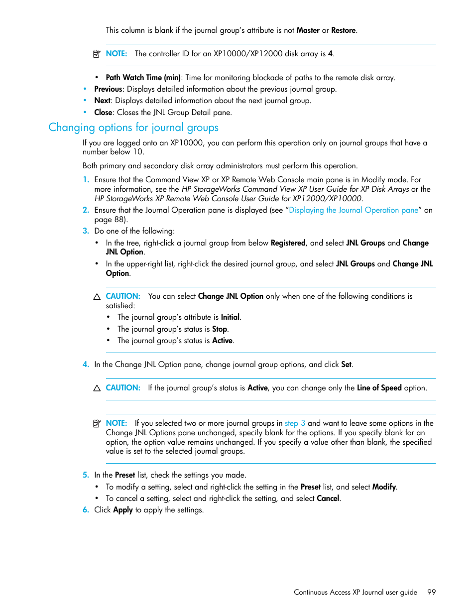 Changing options for journal groups | HP StorageWorks XP Remote Web Console Software User Manual | Page 99 / 154