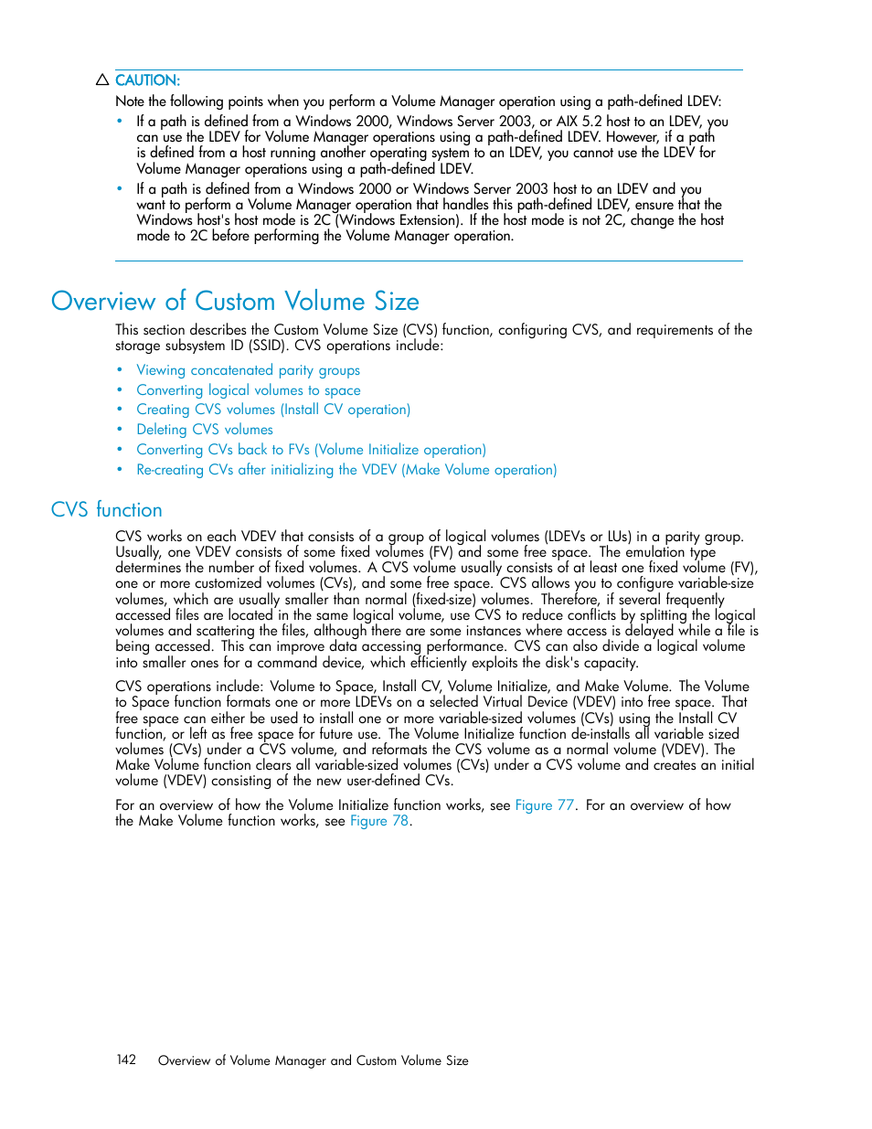 Overview of custom volume size, Cvs function | HP StorageWorks XP10000 Disk Array User Manual | Page 142 / 220