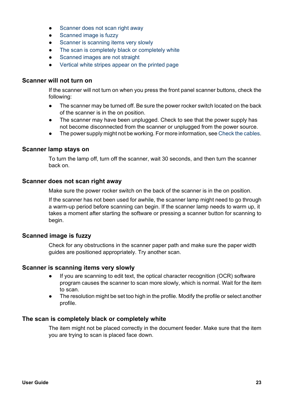 Scanner will not turn on, Scanner lamp stays on, Scanner does not scan right away | Scanned image is fuzzy, Scanner is scanning items very slowly, The scan is completely black or completely white | HP Scanjet 7800 Document Sheet-feed Scanner User Manual | Page 25 / 30