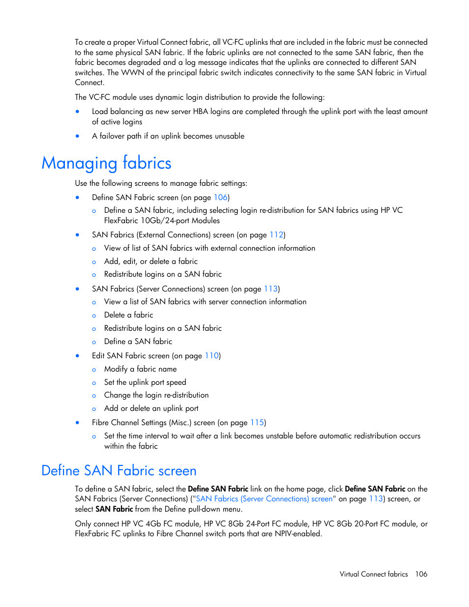 Managing fabrics, Define san fabric screen | HP Virtual Connect 8Gb 20-port Fibre Channel Module for c-Class BladeSystem User Manual | Page 106 / 223