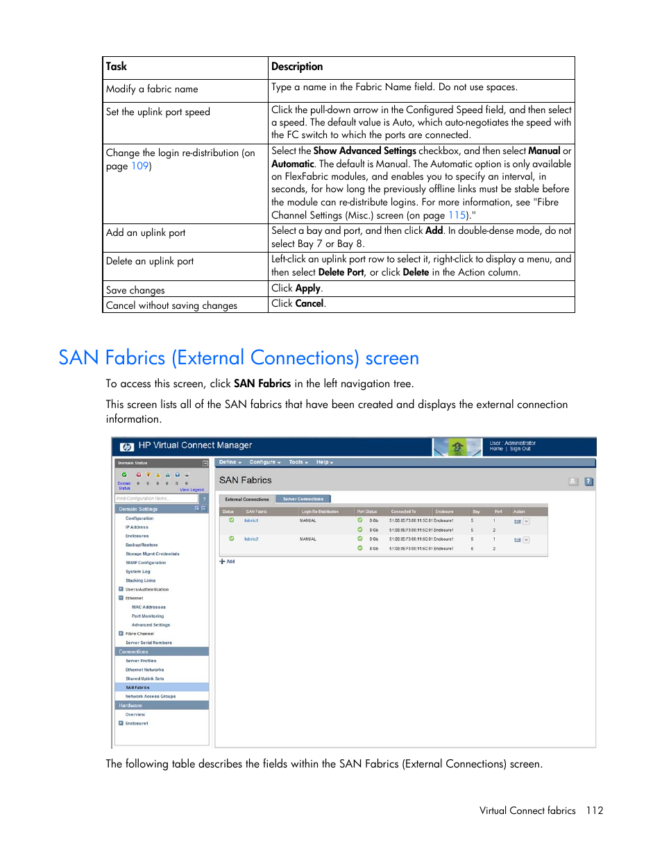 San fabrics (external connections) screen | HP Virtual Connect 8Gb 20-port Fibre Channel Module for c-Class BladeSystem User Manual | Page 112 / 223
