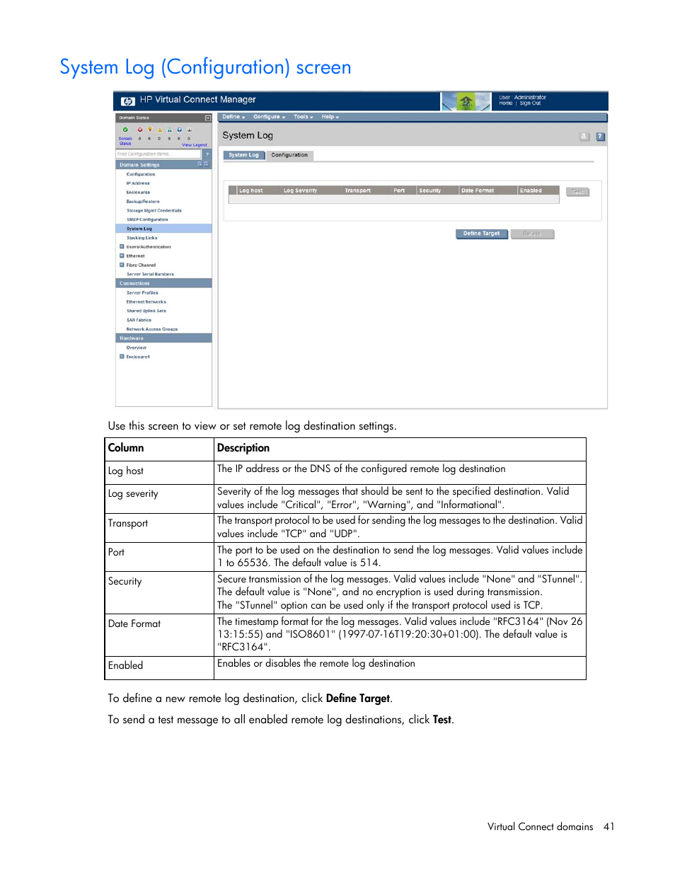 System log (configuration) screen | HP Virtual Connect 8Gb 20-port Fibre Channel Module for c-Class BladeSystem User Manual | Page 41 / 223