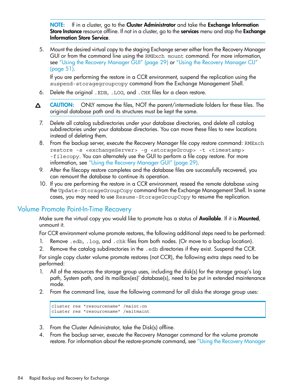 Volume promote point-in-time recovery | HP 3PAR Recovery Manager Software for VMware vSphere Licenses User Manual | Page 84 / 119