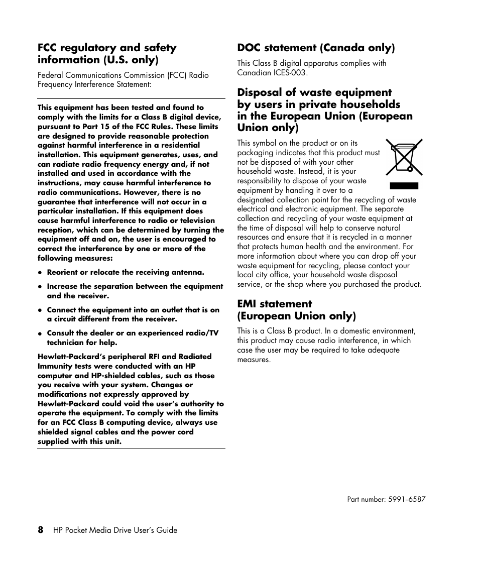 Fcc regulatory and safety information (u.s. only), Doc statement (canada only), Emi statement (european union only) | HP PD0800 Pocket Media Drive User Manual | Page 12 / 12