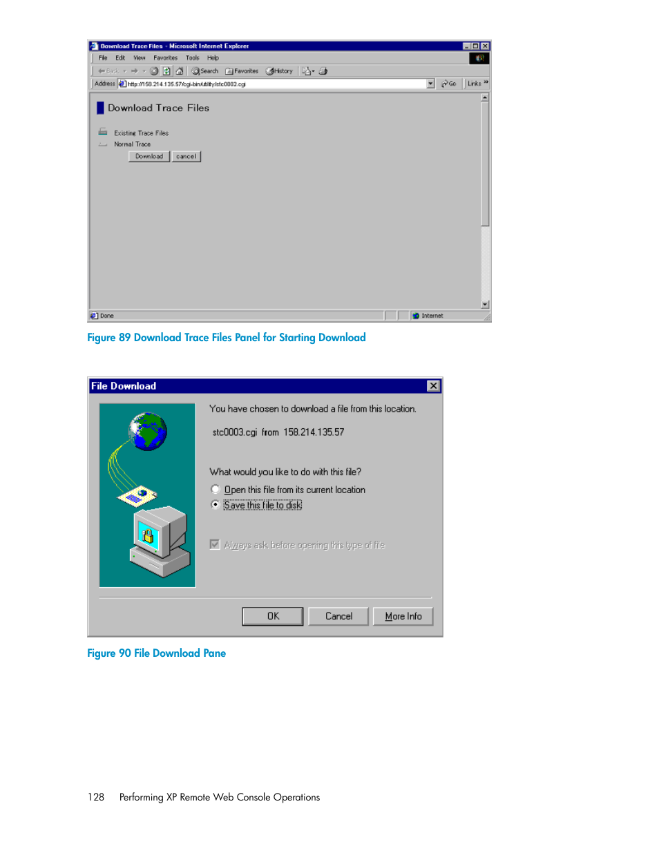 Download trace files panel for starting download, File download pane, Figure 89 | Figure 90 | HP StorageWorks XP Remote Web Console Software User Manual | Page 128 / 186