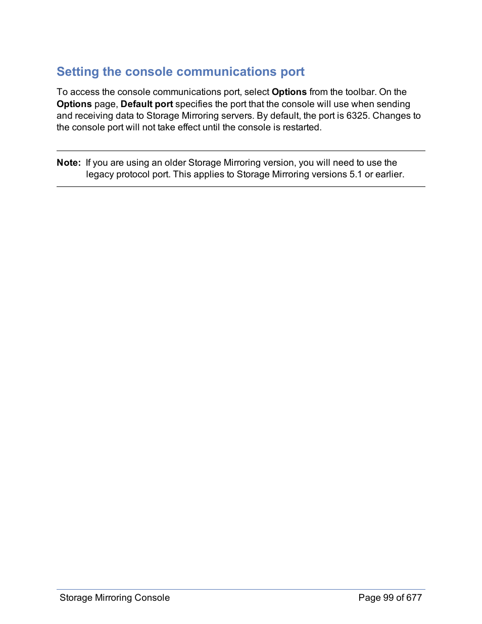 Setting the console communications port | HP Storage Mirroring Software User Manual | Page 100 / 678