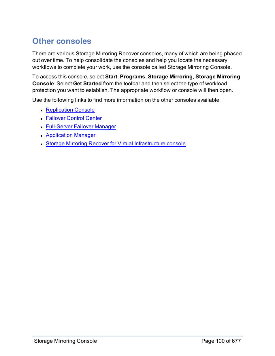 Other consoles | HP Storage Mirroring Software User Manual | Page 101 / 678