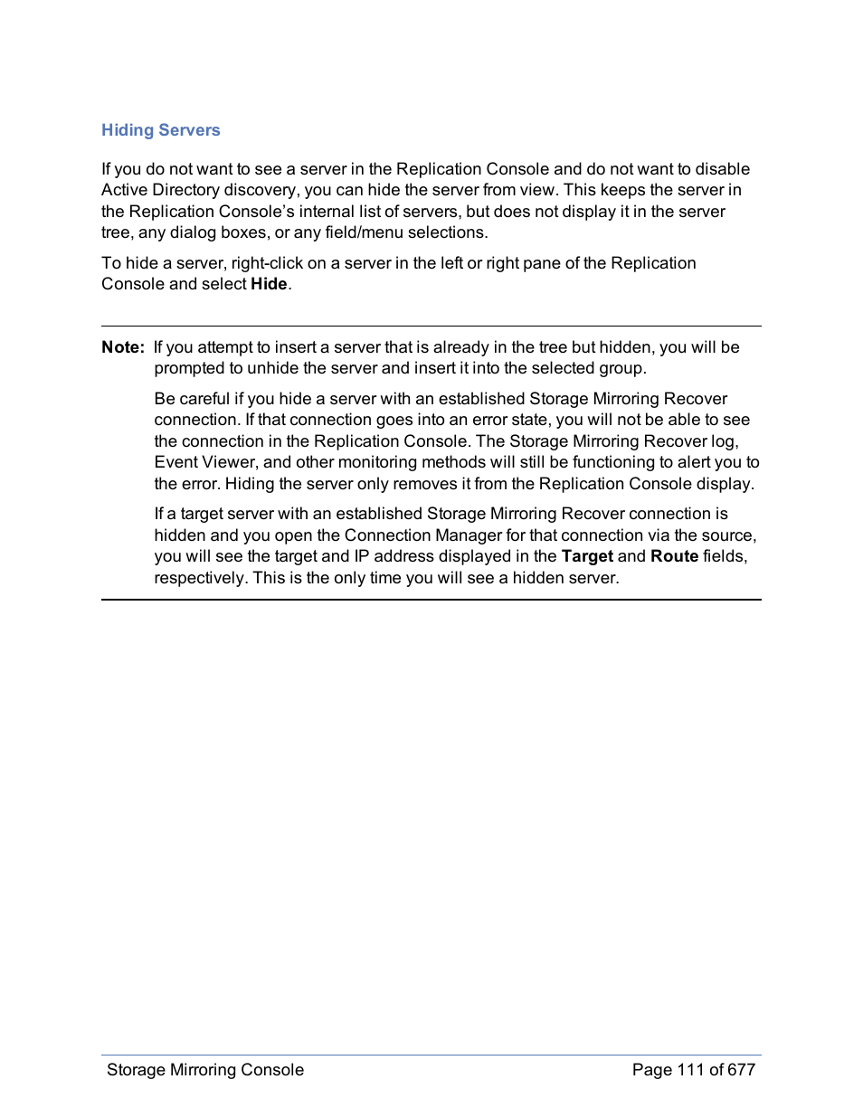 Hiding servers | HP Storage Mirroring Software User Manual | Page 112 / 678