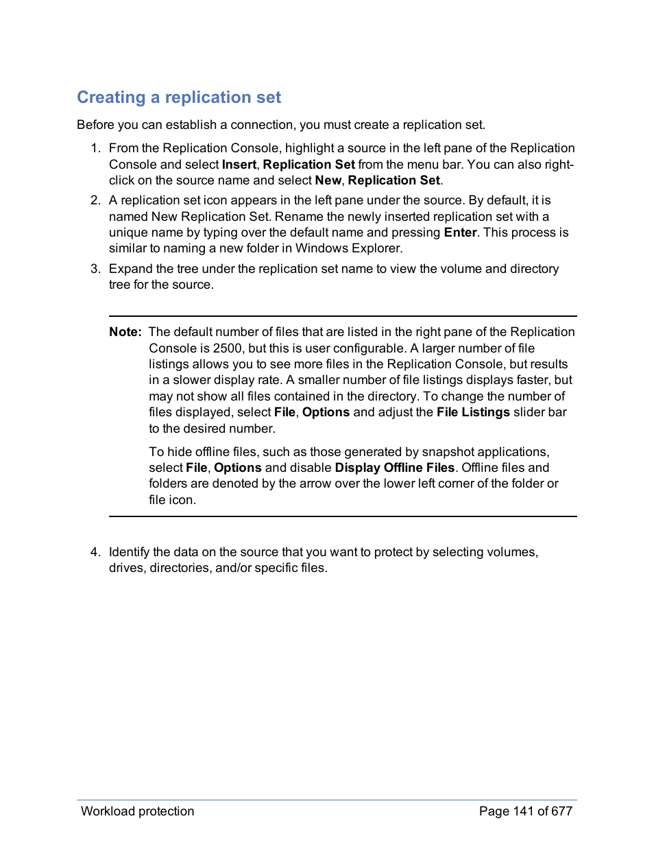 Creating a replication set, Creating, A replication set | HP Storage Mirroring Software User Manual | Page 142 / 678