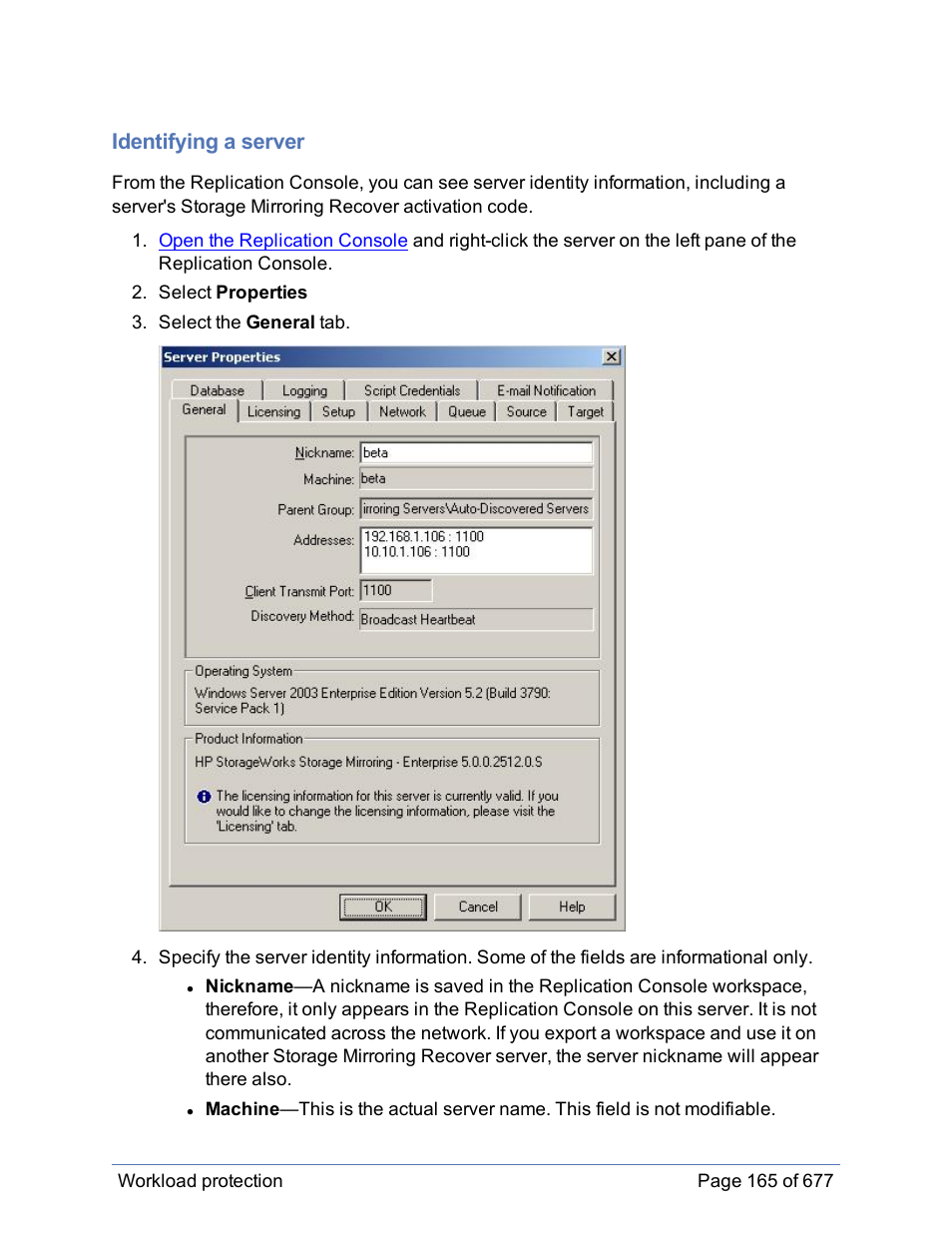 Identifying a server | HP Storage Mirroring Software User Manual | Page 166 / 678