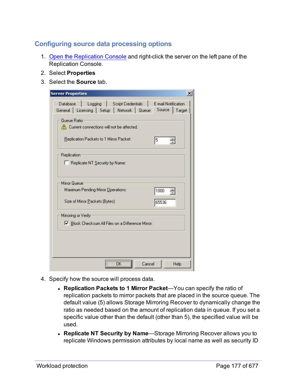 Configuring source data processing options | HP Storage Mirroring Software User Manual | Page 178 / 678