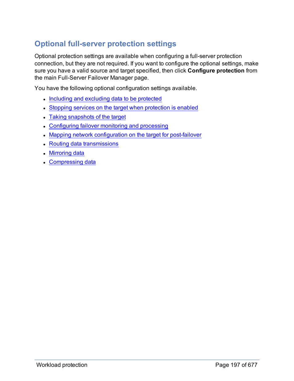 Optional full-server protection settings, Configure the, Optional protection settings | HP Storage Mirroring Software User Manual | Page 198 / 678