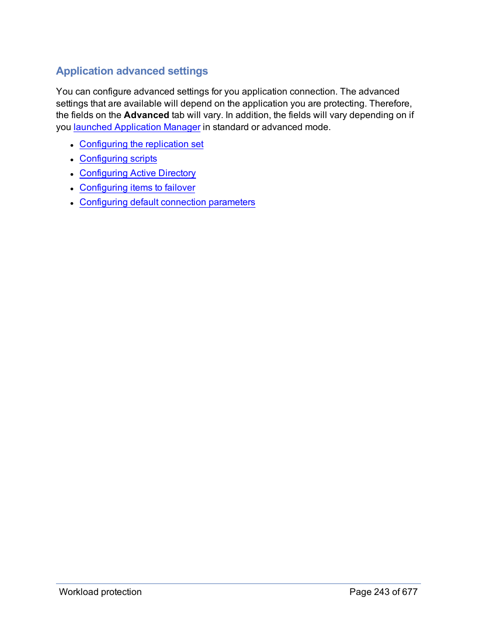 Application advanced settings | HP Storage Mirroring Software User Manual | Page 244 / 678